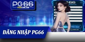 Đăng Nhập PG66