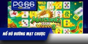 Nổ Hũ Đường Mạt Chược
